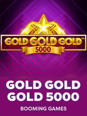 Gold Gold Gold 5000