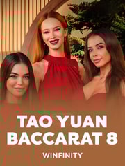 Tao Yuan Baccarat 8