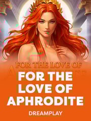 For the Love of Aphrodite
